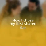 How I chose my first shared flat